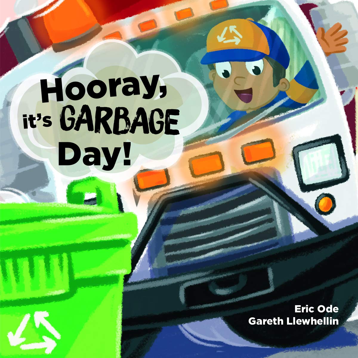 Hooray, It's Garbage Day!