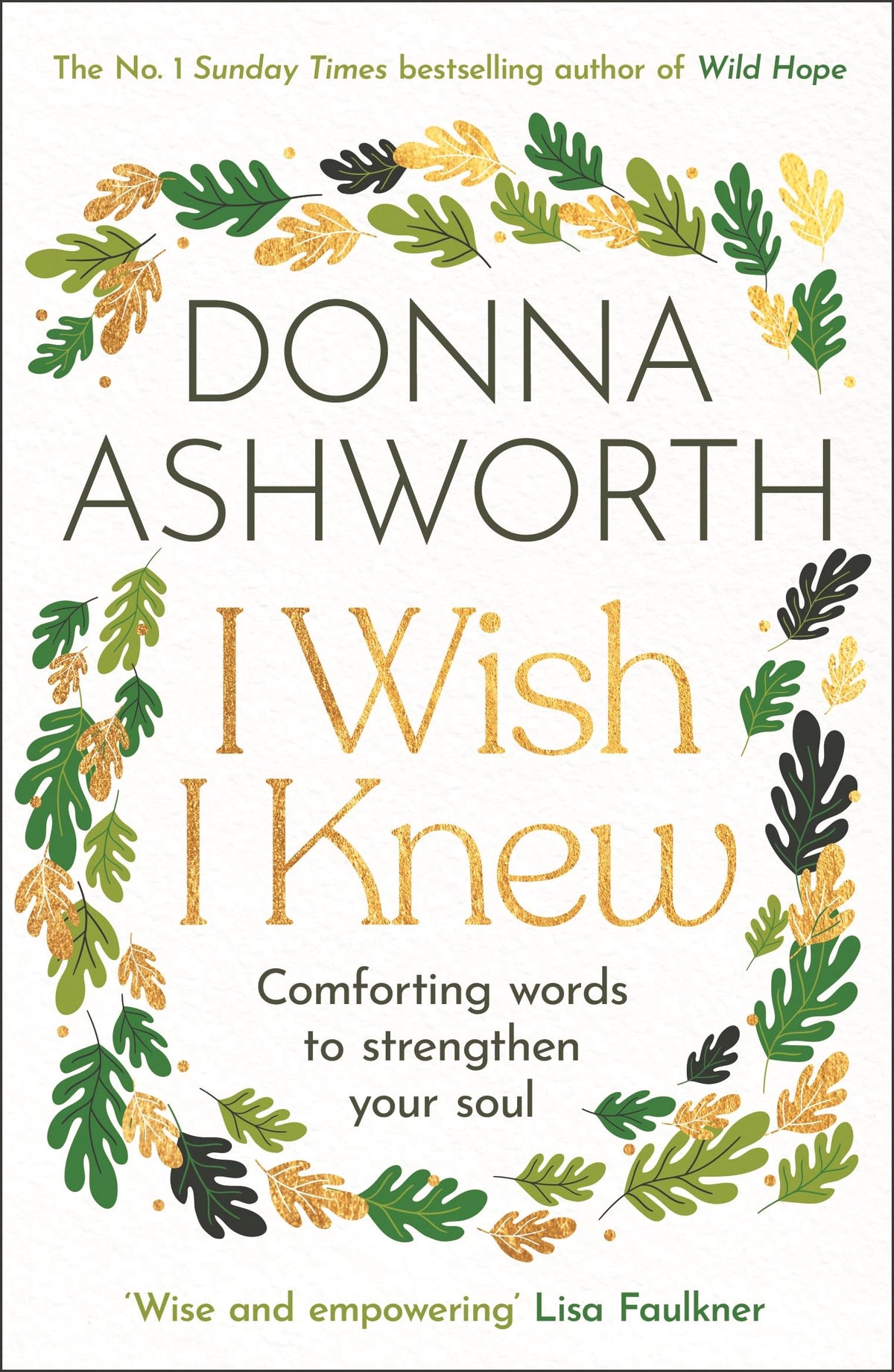 I Wish I Knew: Comforting Words to Strengthen your Soul (Hopeful Affirmations, Compassionate Poetry)