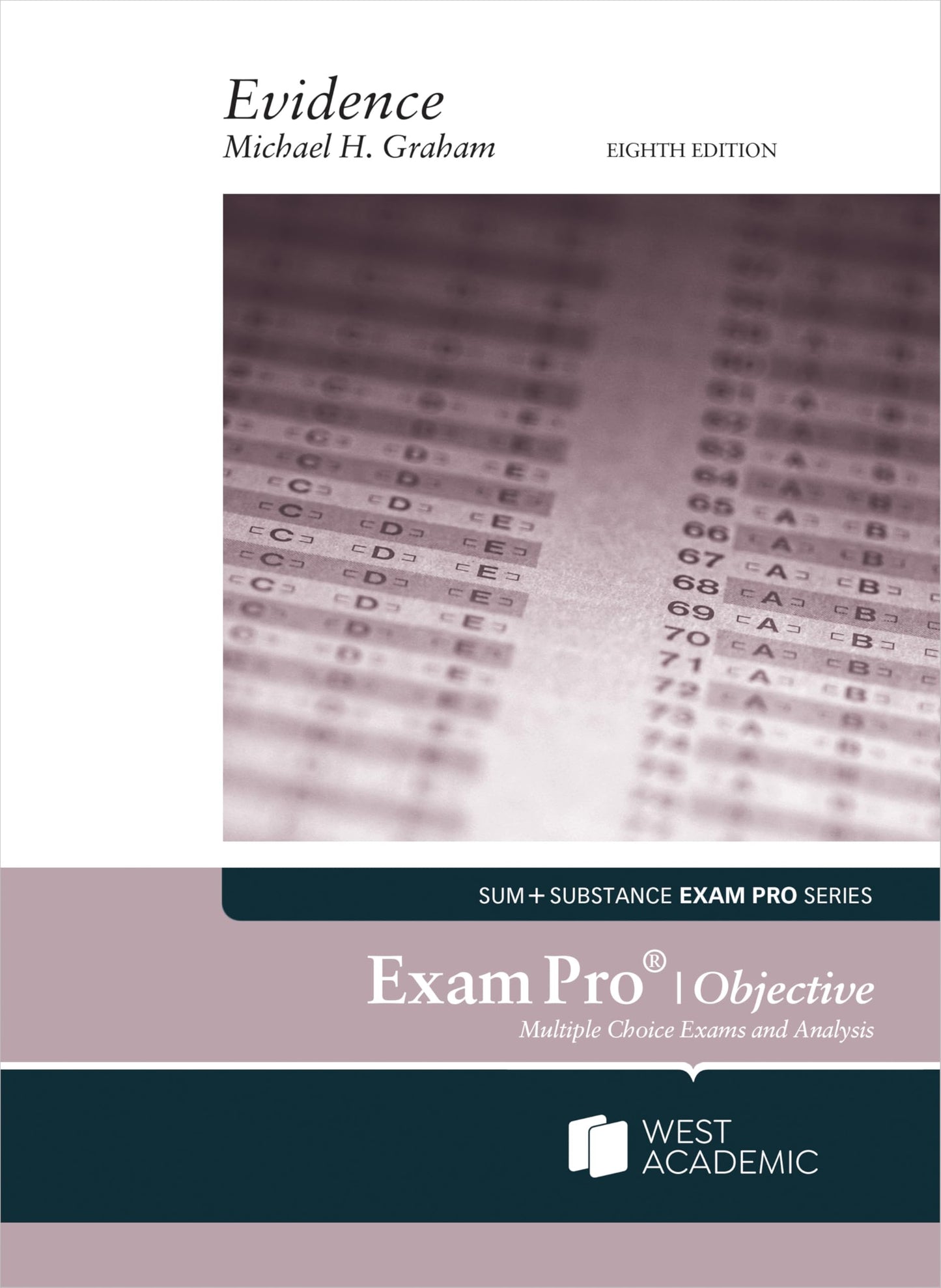Exam Pro on Evidence (Objective) (Exam Pro Series)