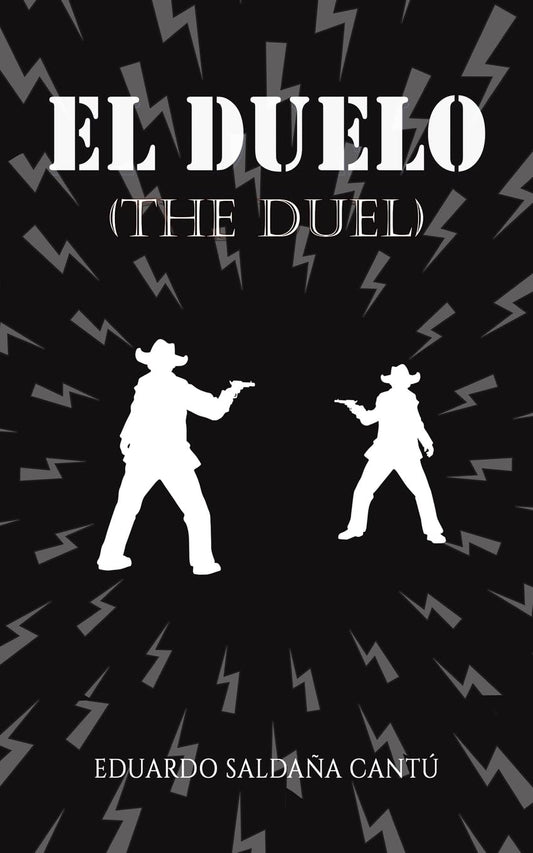 El Duelo (The Duel)