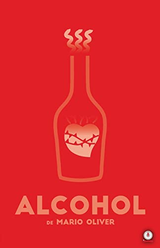Alcohol (Spanish Edition) - 5342