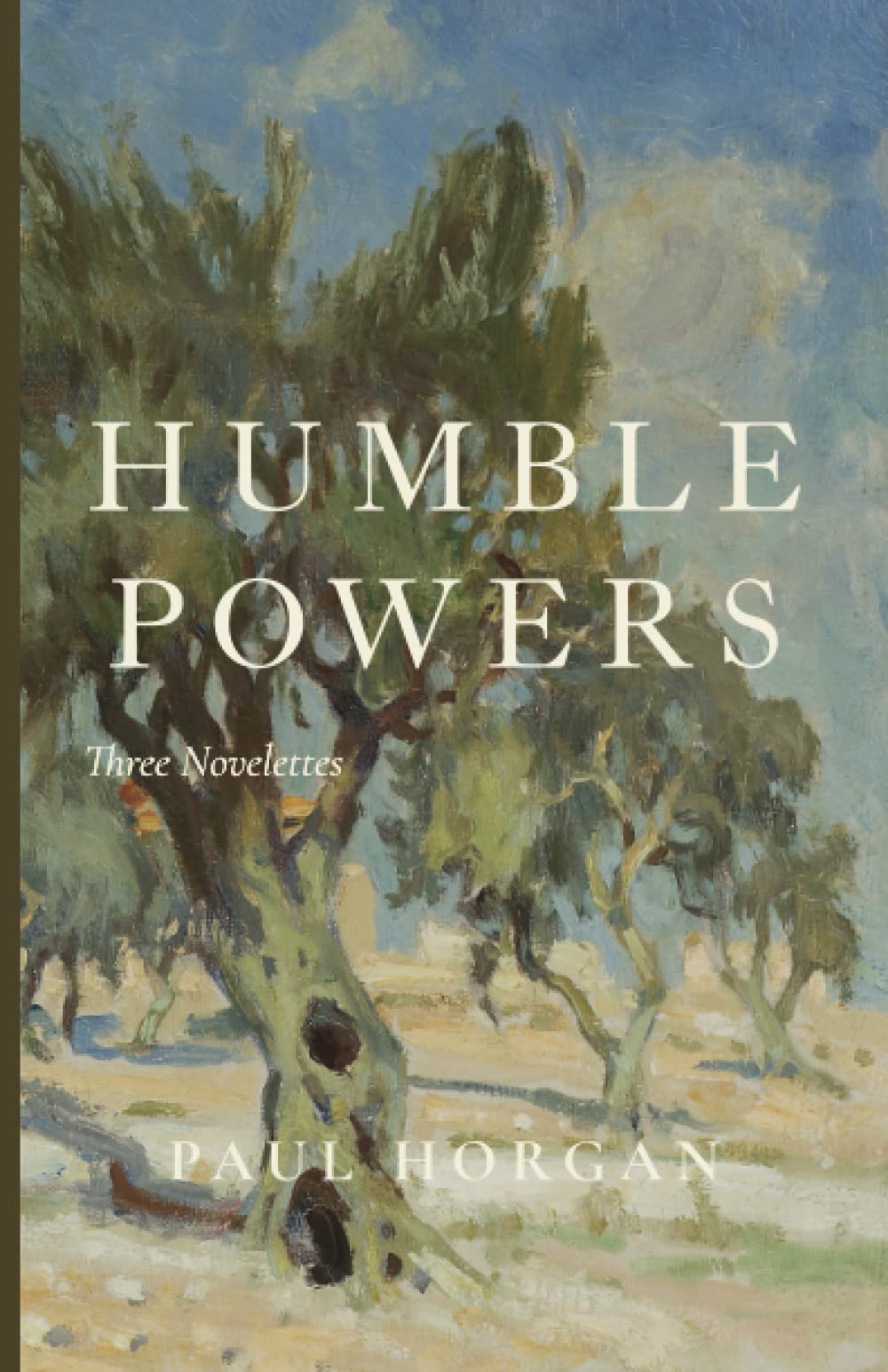 Humble Powers: Three Novelettes - 8101