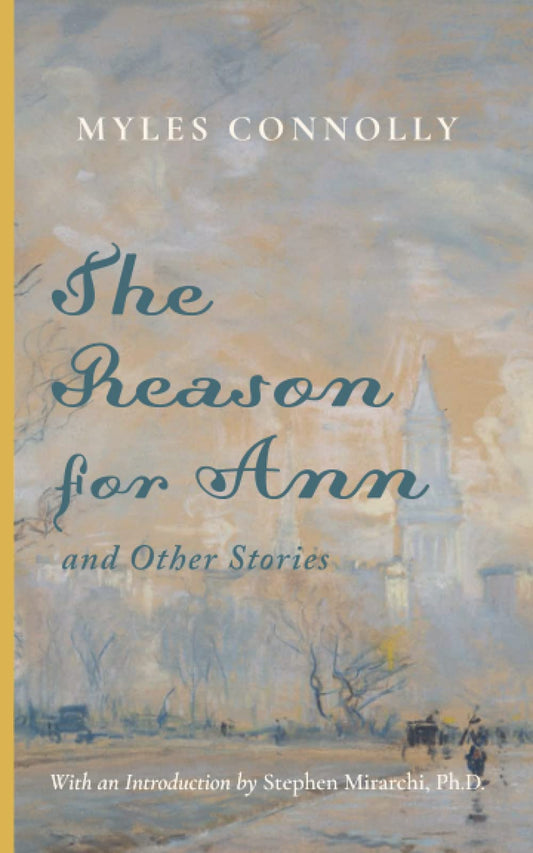 The Reason for Ann & Other Stories - 1487