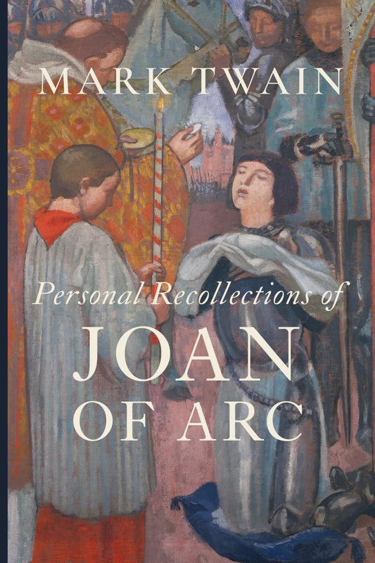 Personal Recollections of Joan of Arc - 4119