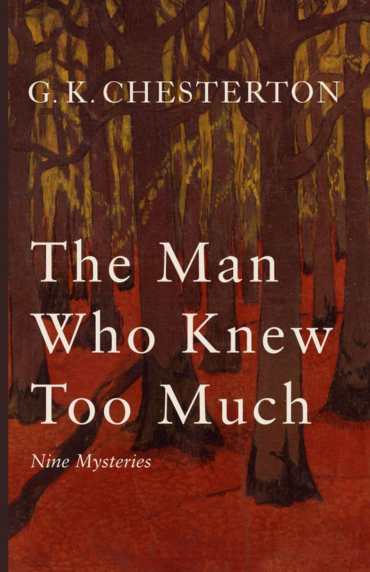 The Man Who Knew Too Much: Nine Mysteries - 1795