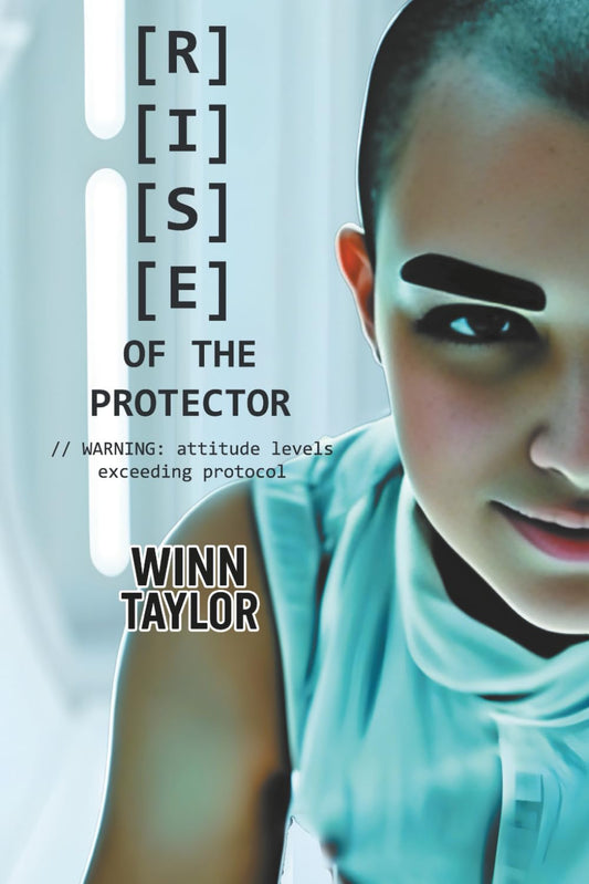 Rise of the Protector: A fast-paced Sci-Fantasy YA packed with witty banter and heart. (Jinx Chronicles)