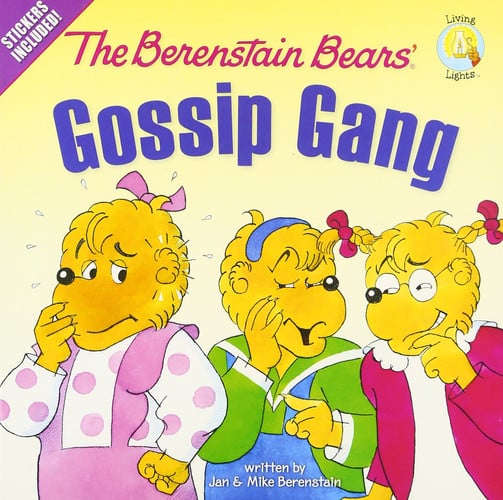The Berenstain Bears' gossip gang