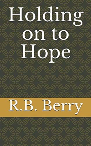 Holding Onto Hope