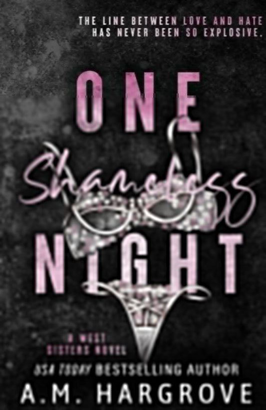 One Shameless Night: An Enemies To Lovers Stand Alone Single Dad Romance (A West Sisters Novel) - 4909
