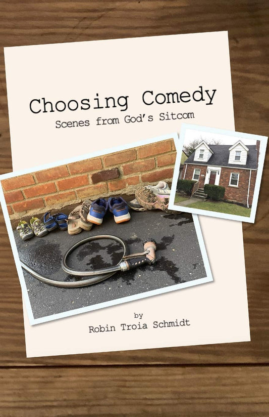Choosing Comedy: Scenes from God's Sitcom - 1868