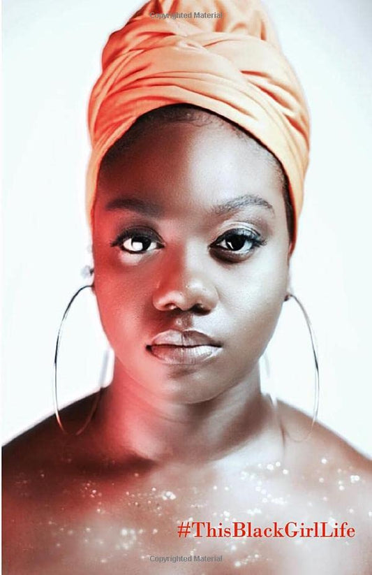 UNPACKED: #ThisBlackGirlLife