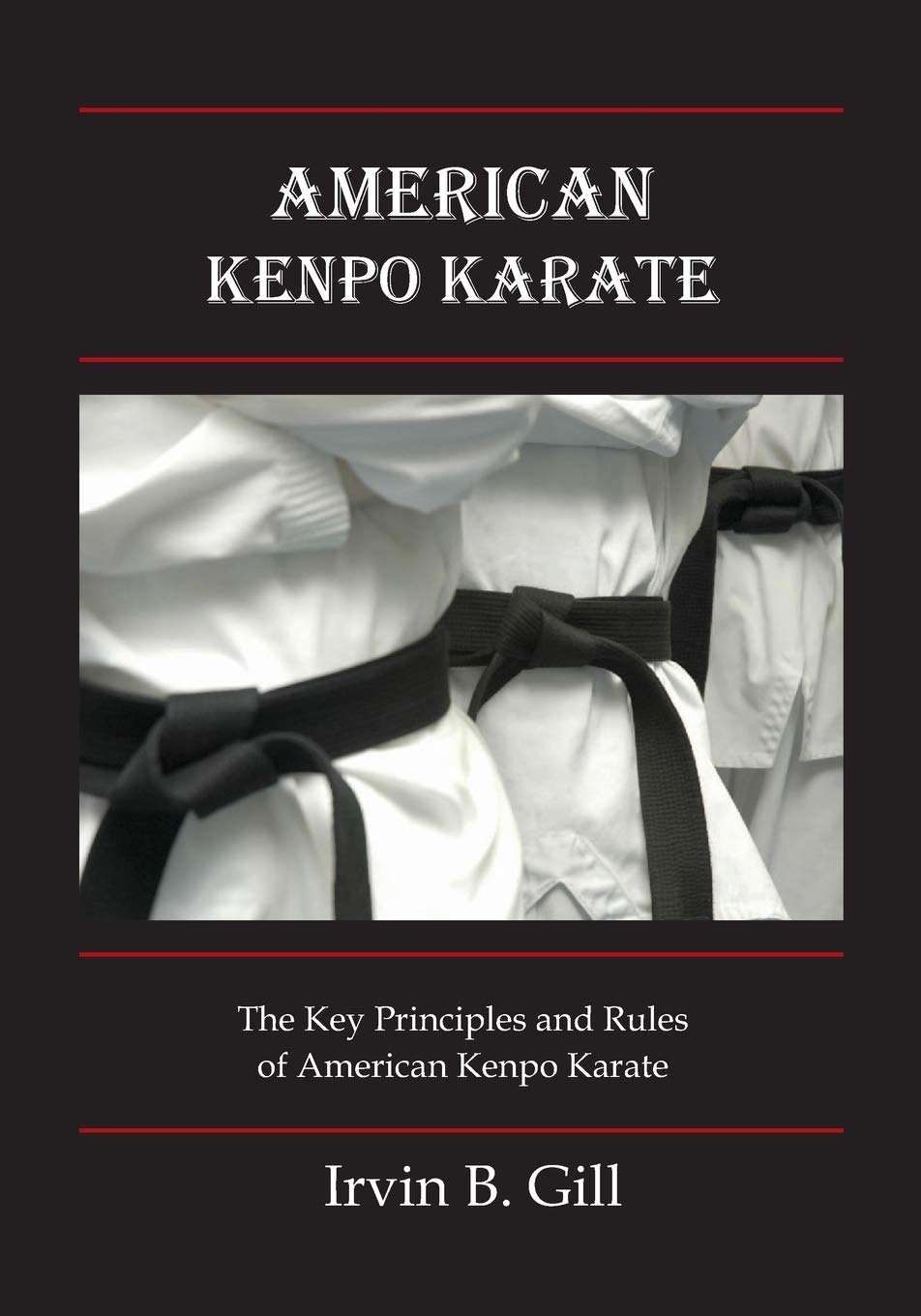 American Kenpo Karate: Its Key Principles and Rules - 2808
