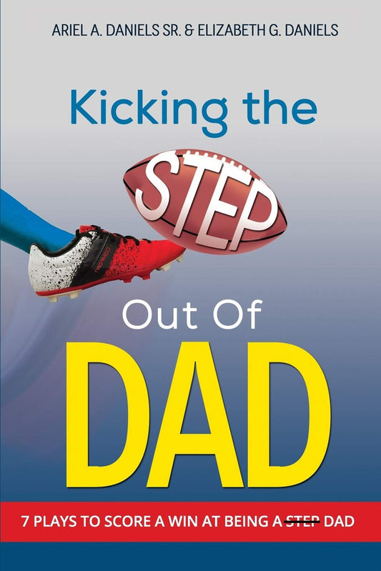 Kicking The Step Out of Dad - 486