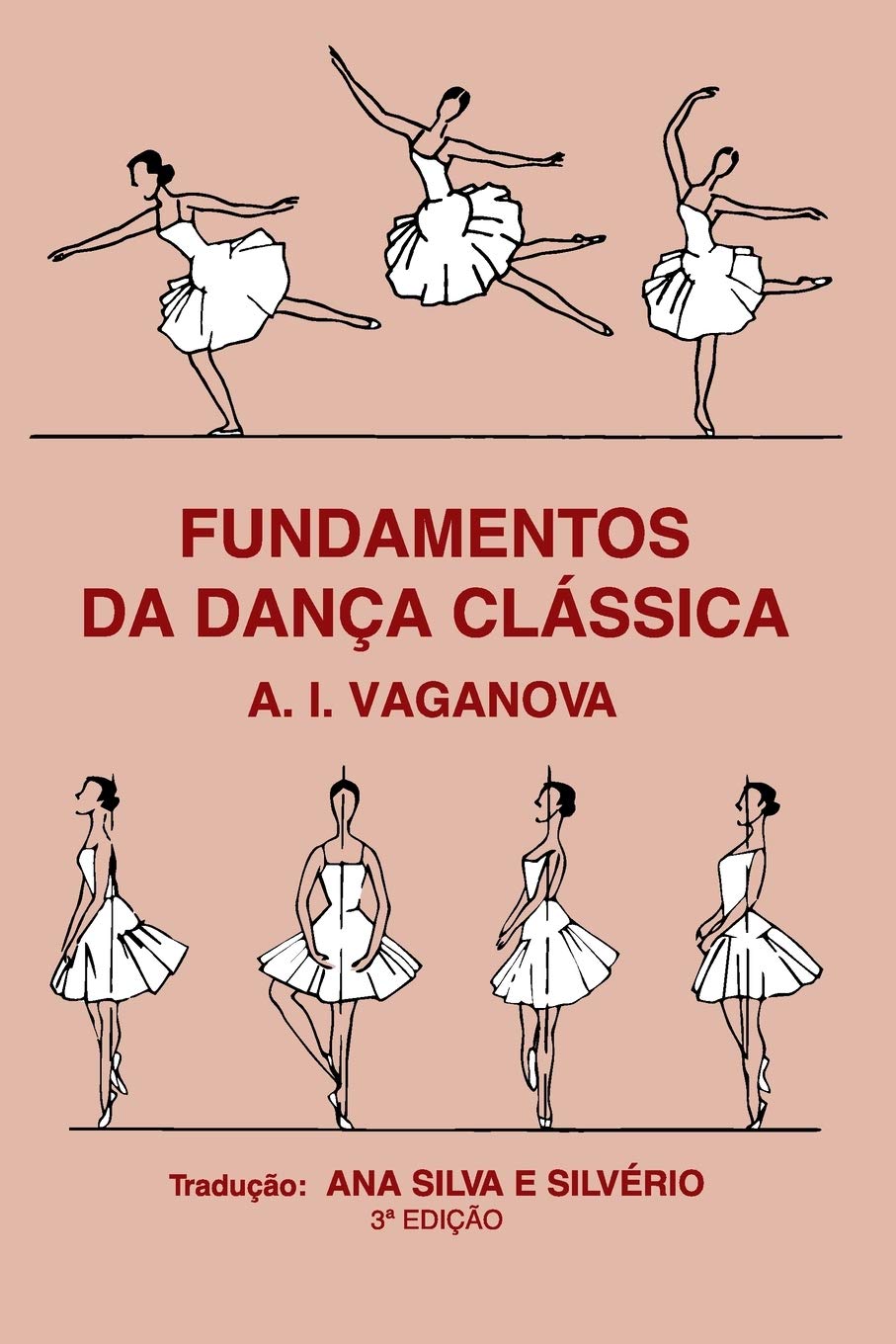Fundamentos da Dança Clássica (Portuguese Edition)