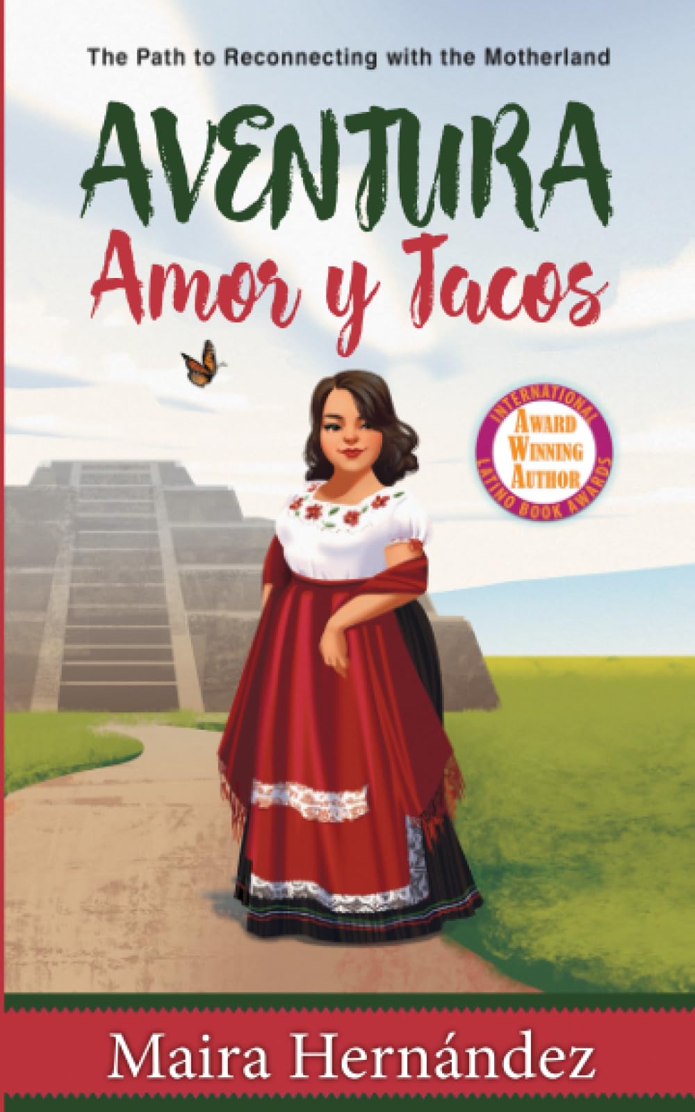 Aventura, Amor y Tacos: The Path to Reconnecting with the Motherland - 1924