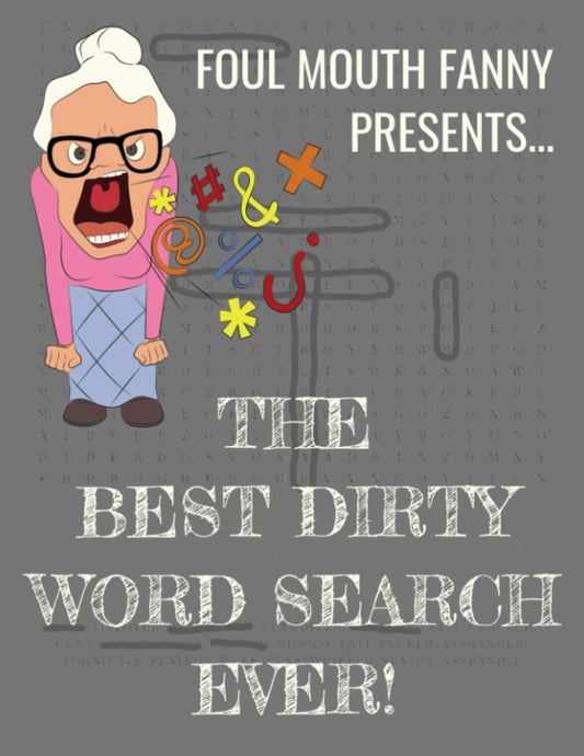 Best Dirty Word Search Ever: For Adults Dirty Cussword Filthy Swearing Puzzles Funny Gift (Foul Mouth Fanny Activity Books For Dirty Minds) - 5859