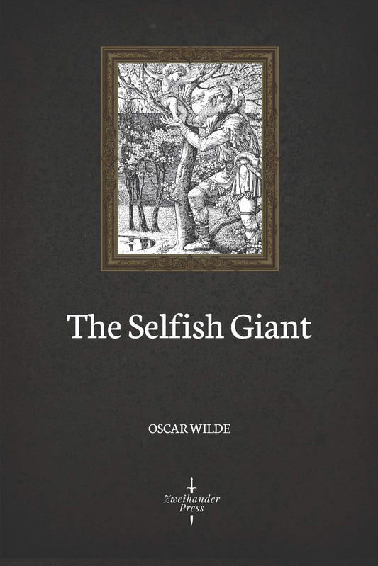 The Selfish Giant (Illustrated) - 9111