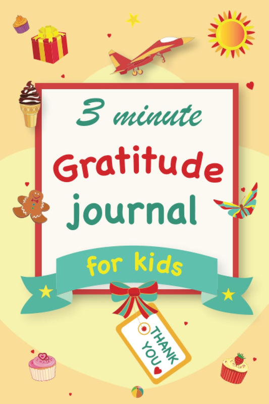 Gratitude Journal for Kids: A 90 Day gratitude journal with daily writing prompts to help kids practice gratitude and mindfulness in under 3 to 5 minutes a day - 7408