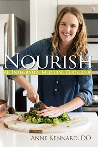 Nourish: An Integrative Medicine Cookbook - 9029