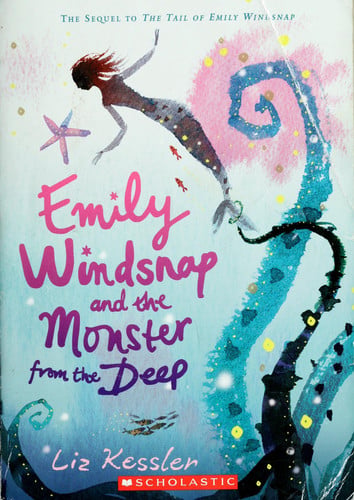 Emily Windsnap and the Monster from the Deep