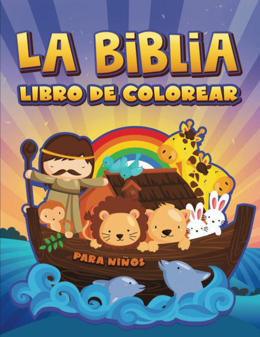 La Biblia: Libro de colorear para niños (Spanish Edition) - 7220