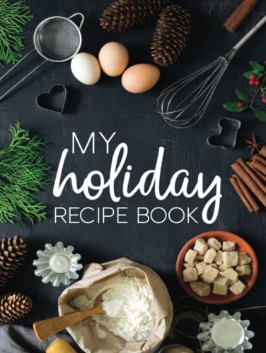 My Holiday Recipe Book - 4768