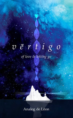 Vērtigo: of love & letting go