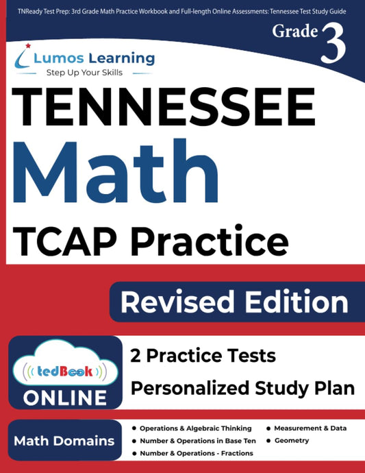 TNReady Test Prep: 3rd Grade Math Practice Workbook and Full-length Online Assessments: Tennessee Test Study Guide (TNReady by Lumos Learning) - 5148