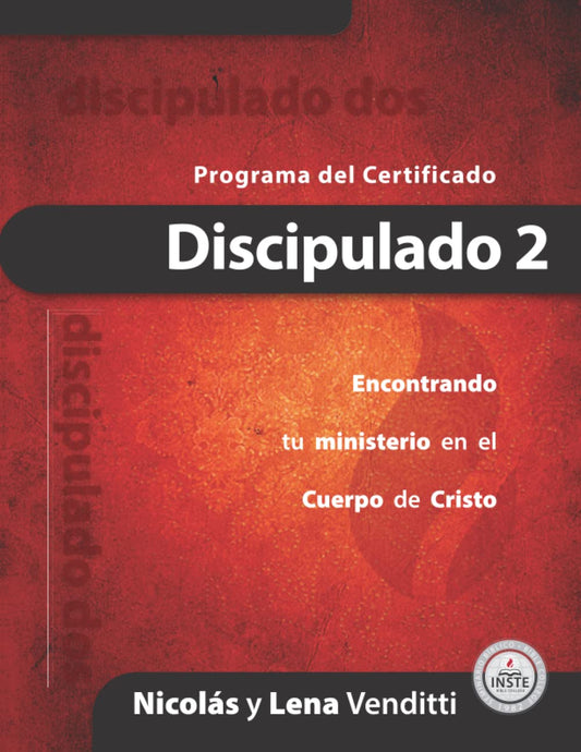 Discipulado 2: Encontrando tu ministerio en el Cuerpo de Cristo (Spanish Edition) - 8124