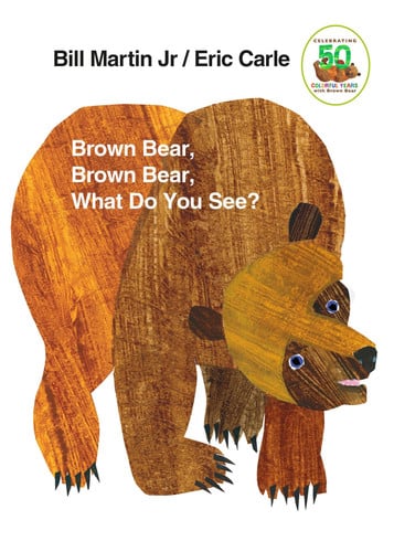 Brown Bear, Brown Bear, What Do You See? 25th Anniversary Edition