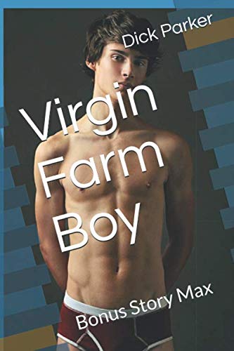 Virgin Farm Boy: Bonus Story Max - 7298