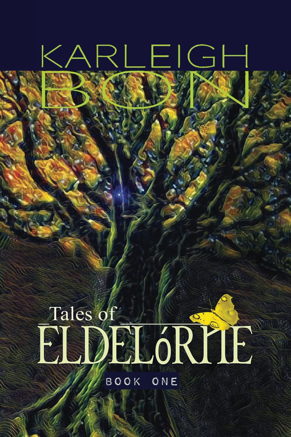 Tales of Eldelórne: Book One