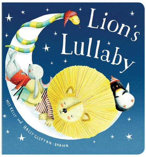 Lion's Lullaby [Padded Board Book]