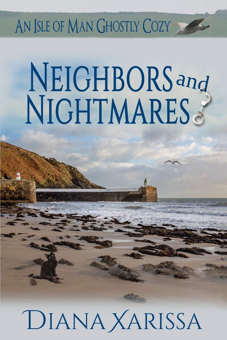 Neighbors and Nightmares (Isle of Man Ghostly Cozies)