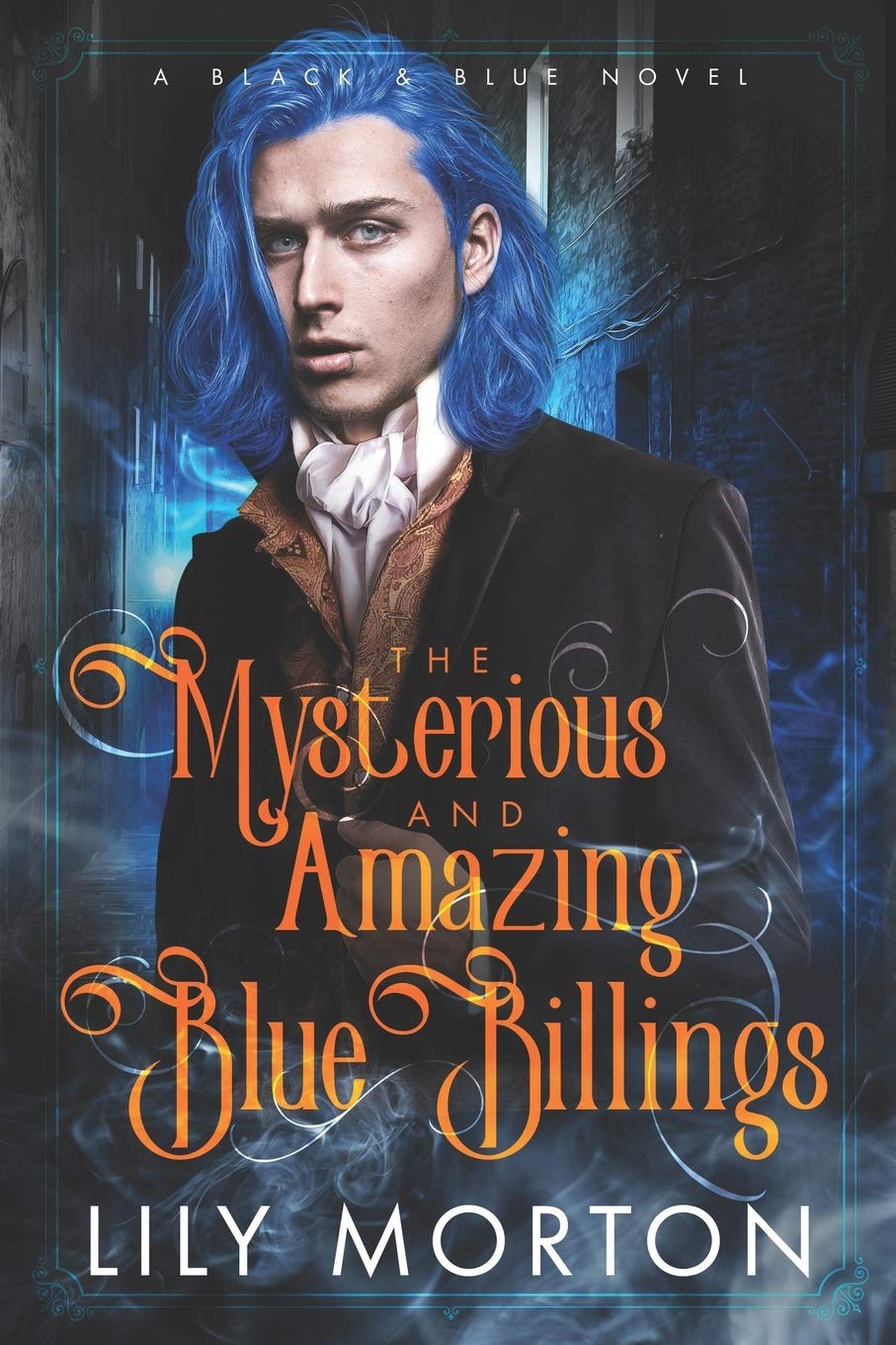 The Mysterious and Amazing Blue Billings (Black and Blue Series) - 2688