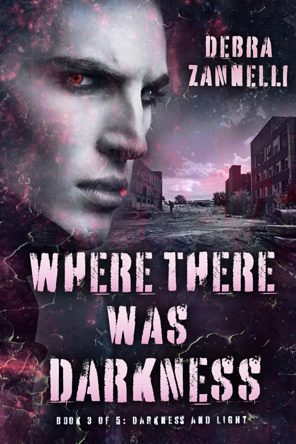 Where There Was Darkness (Darkness and Light) - 975