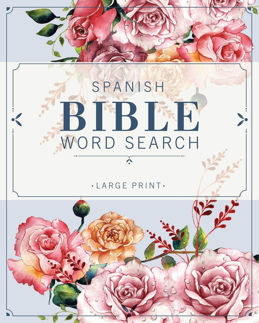 Spanish Bible Word Search: Sopa de Letras de la Biblia en espanol (volume 1) (Spanish Word Search for Adults) - 1512