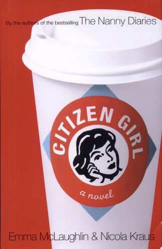 Citizen girl: a novel