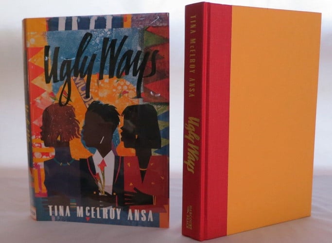 Ugly ways: a novel