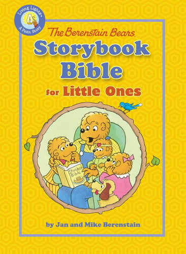 Berenstain Bears - Storybook Bible for Little Ones