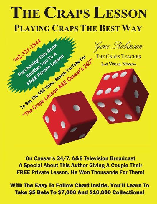 The Craps Lesson: PLAYING CRAPS THE BEST WAY