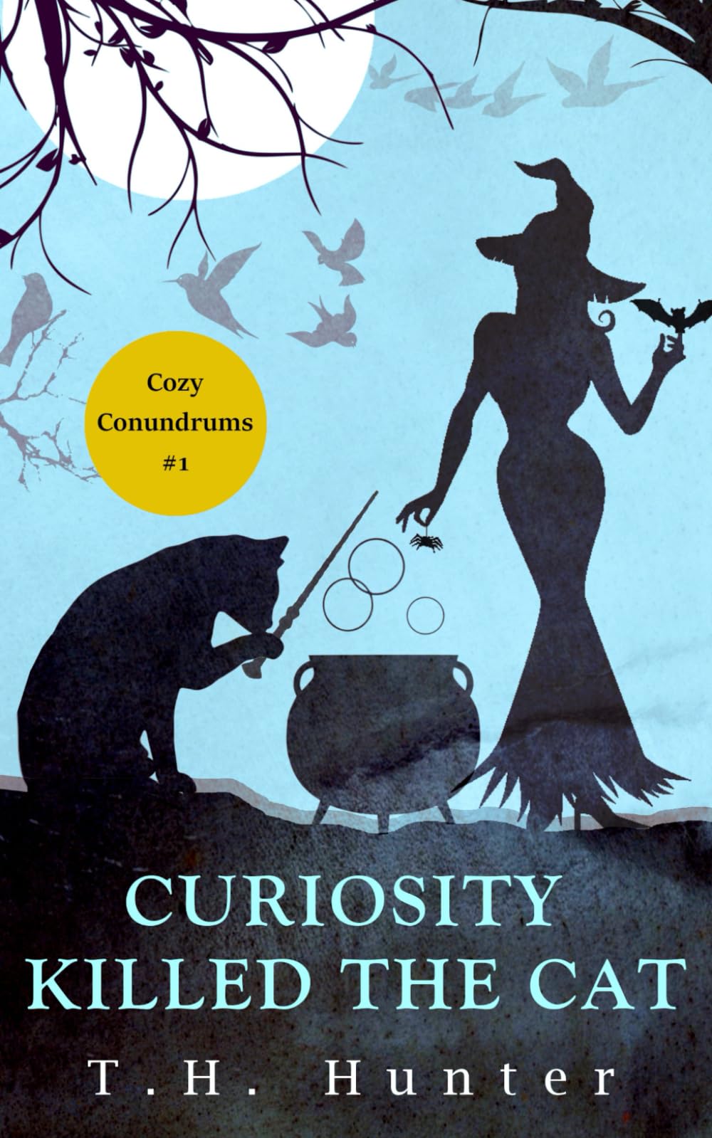 Curiosity Killed The Cat: A Cozy Cat and Witch Mystery (The Cozy Conundrums Series)