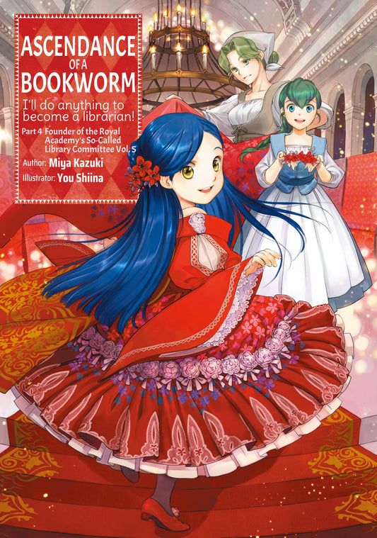 Ascendance of a Bookworm: Part 4 Volume 5 (Light Novel) (Volume 17) (Ascendance of a Bookworm (Light Novel), 17) - 2260