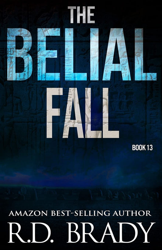 The Belial Fall (The Belial Series) - 292