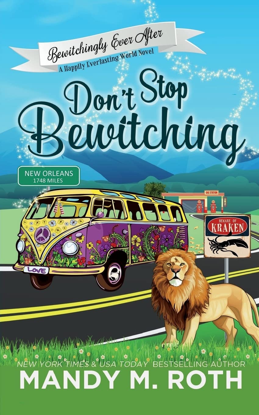 Don't Stop Bewitching (Bewitchingly Ever After)