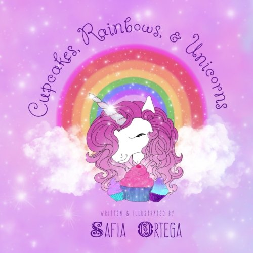 Cupcakes, Rainbows, and Unicorns (Tired as a Mother Bedtime Books)