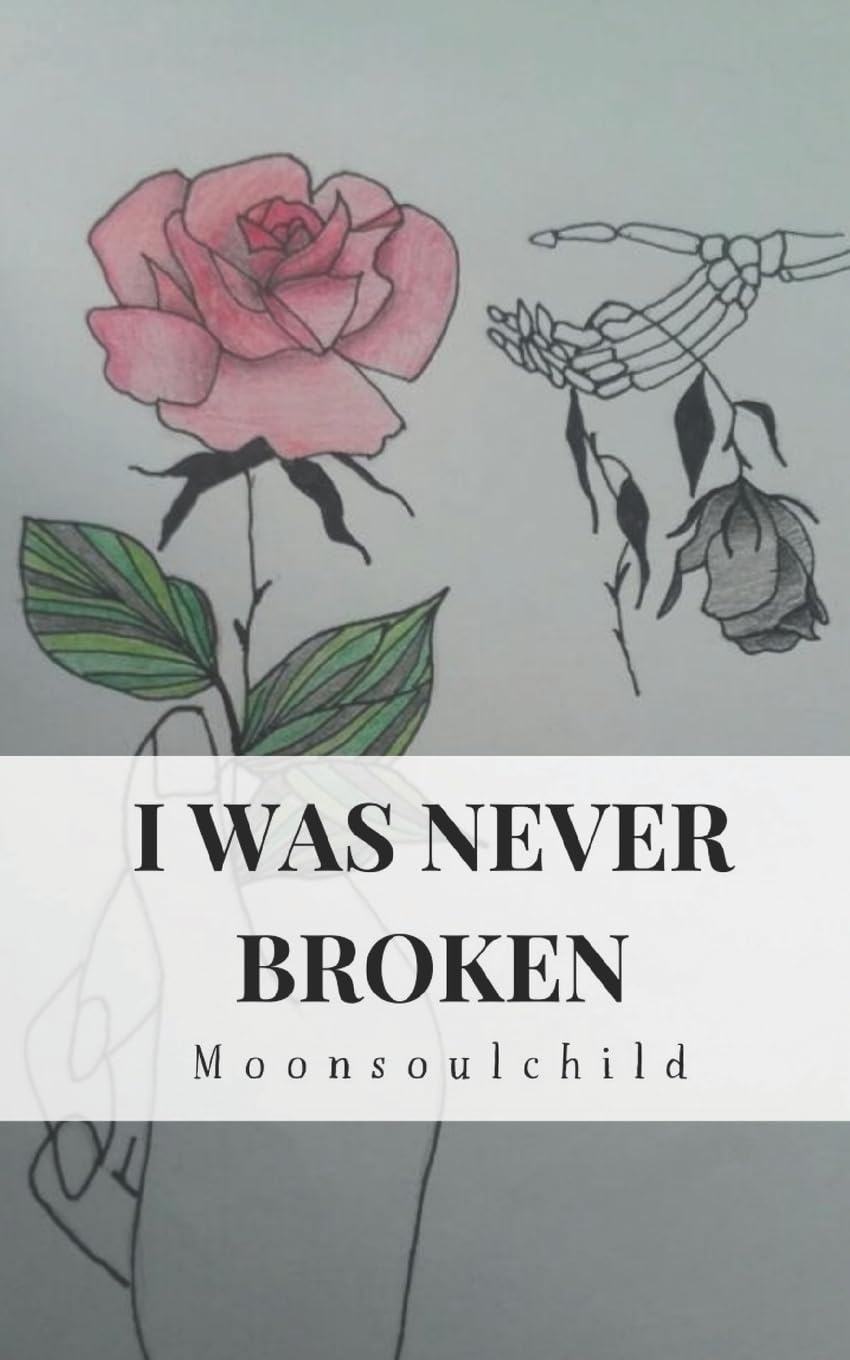 I Was Never Broken - 6810