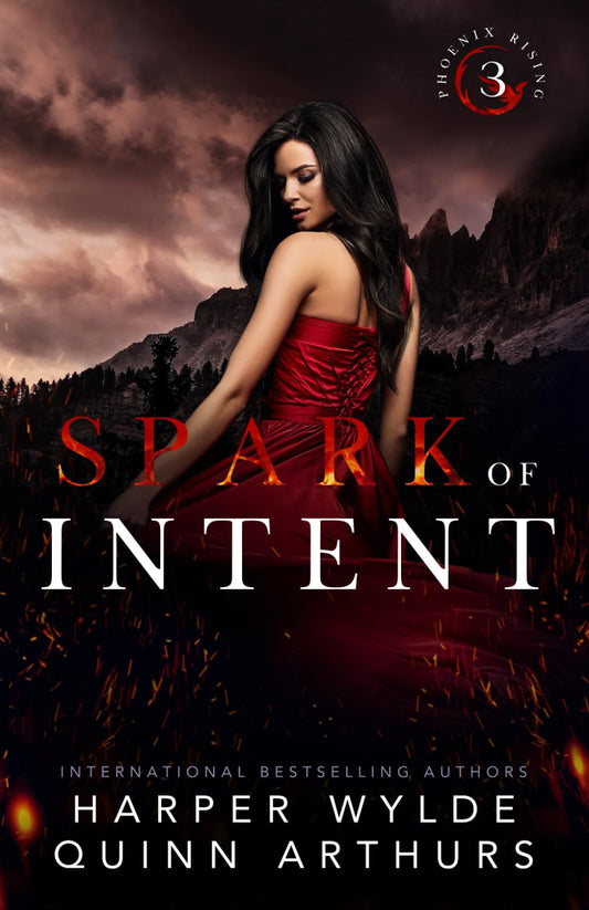 Spark of Intent (Phoenix Rising)