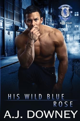 His Wild Blue Rose: Indigo Knights Book IV - 6941