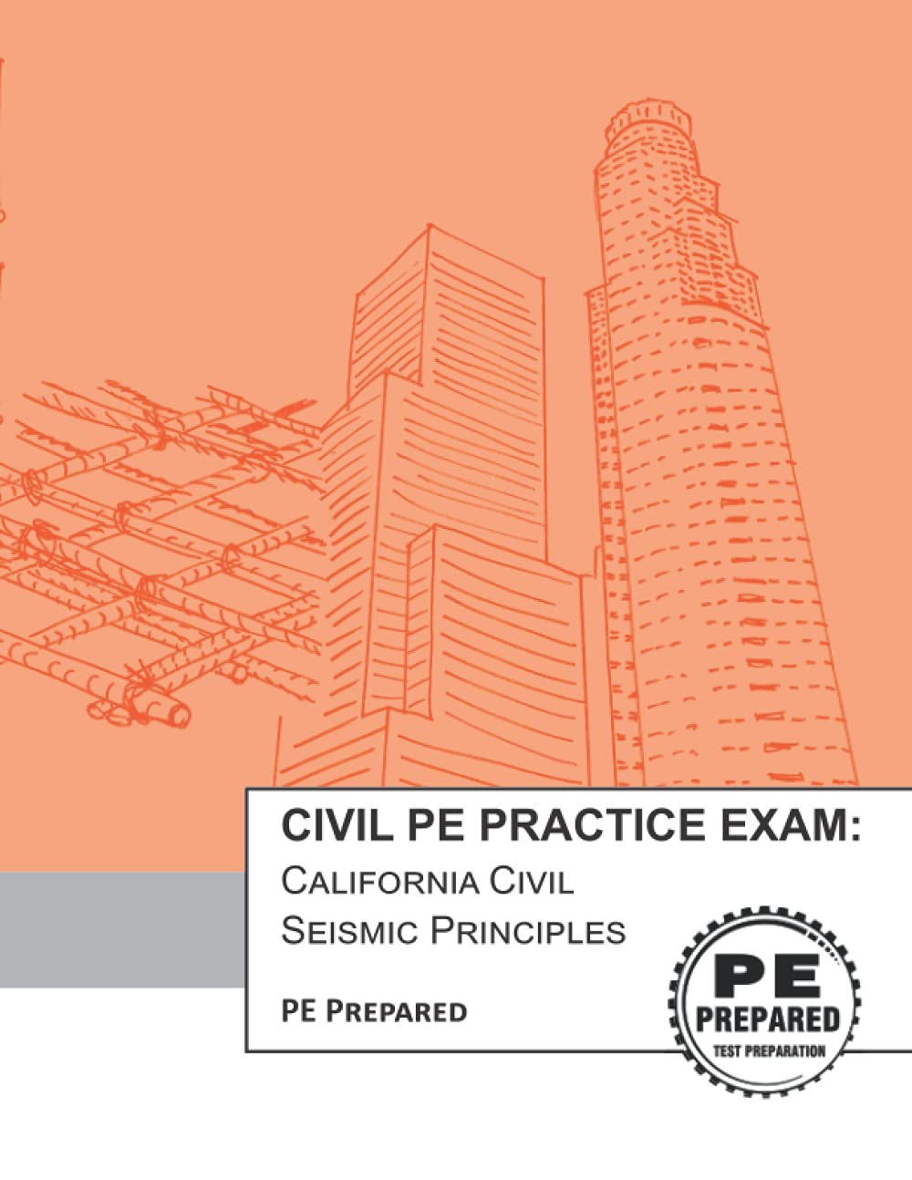 Civil PE Practice Exam: California Civil Seismic Principles - 3765